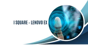 i Square – Lenovo EX